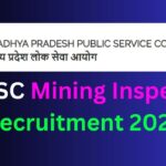 Madhya Pradesh MPPSC Mining Inspector Recruitment