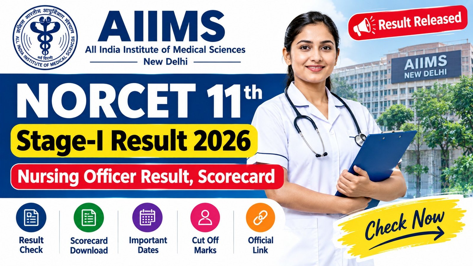 AIIMS NORCET 11th Stage-I Result 2026