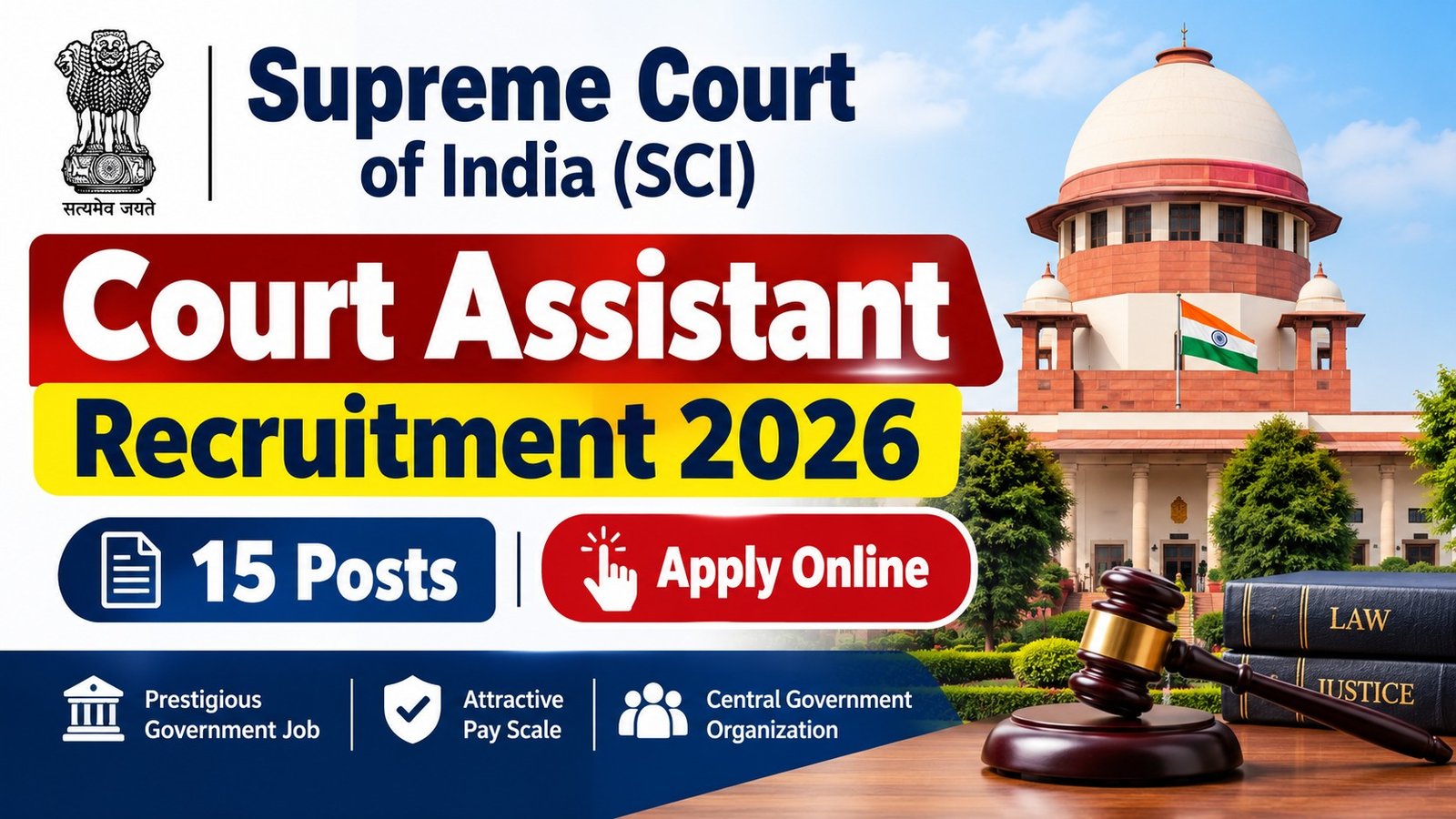 Supreme Court SCI Court Assistant Recruitment 2026 – 15 Posts